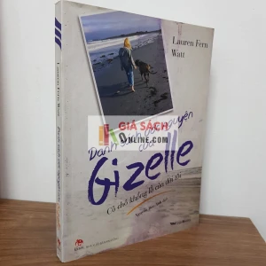 Danh Sách Ước Nguyện Của Gizelle Cô Chó Khổng Lồ Của Đời Tôi Lauren Fern Watt