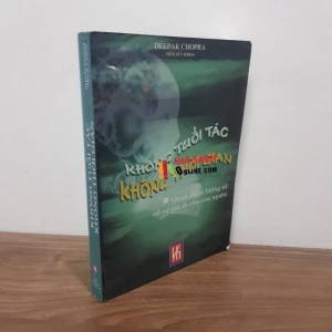 Không tuổi tác, không thời gian Deepak Chopra