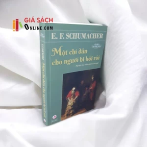 Một Chỉ Dẫn Cho Người Bị Bối Rối E.F.Schumacher