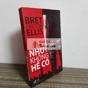 Như Không Hề Có Bret Easton Ellis
