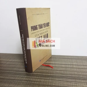 Phong Trào Yêu Nước Chống Thực Dân Pháp Xâm Lược Của Nhân Dân Việt Nam Cuối Thế Kỷ XIX Đầu Thế Kỷ XX