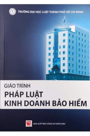 Giáo trình pháp luật kinh doanh bảo hiểm - SGBOOKS