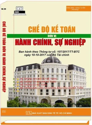 CHẾ ĐỘ KẾ TOÁN ĐƠN VỊ HÀNH CHÍNH, SỰ NGHIỆP
