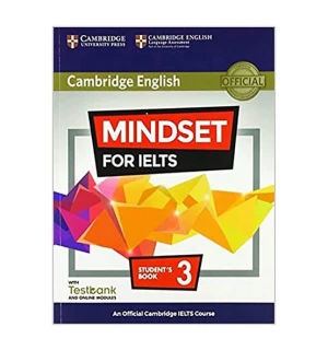 Mindset for IELTS 3: Giải Pháp Tăng Cường Điểm Số IELTS Mà Bạn Không Thể Bỏ Lỡ