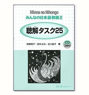 Minna No Nihongo sơ cấp 2 Choukai tasuku 25- Nghe hiểu