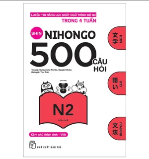 Shin Nihongo 500 Câu hỏi N2 - Sách luyện thi N2