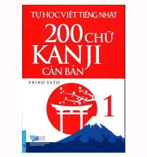 Tập viết chữ kanji-200 Chữ Kanji Căn Bản