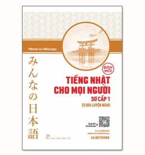 Tiếng Nhật cho mọi người sơ cấp 1 nghe hiểu