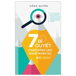 7 Bí Quyết Chạm Đỉnh Cao Nghề Nhân Sự