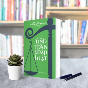 Bàn về tinh thần pháp luật 175k