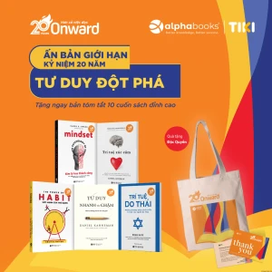 Bộ sách Đột Phá Tư Duy (Kỷ niệm 20 năm onward): Trí Tuệ Xúc Cảm Trí Tuệ Do Thái Tâm Lý Học Thành Công Sức Mạnh Của Thói Quen Tư Duy Nhanh Và Chậm