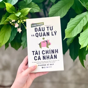 Cẩm Nang Đầu Tư Và Quản Lý Tài Chính Cá Nhân