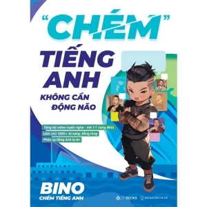 Chém Tiếng Anh Không Cần Động Não - Sài Gòn Books (Bino Chém Tiếng Anh)