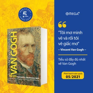 Cuốn Tiểu Sử Đầy Đủ Nhất Về Cuộc Đời Danh Họa Van Gogh (Van Gogh - The Life)