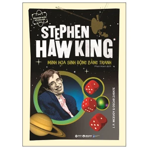 Dẫn Nhập Ngắn Về Khoa Học - Stephen Hawking - Minh Họa Sinh Động Bằng Tranh