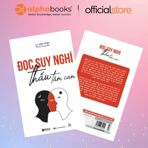 Đọc Suy Nghĩ Thấu Tâm Can - Lư Văn Kiện: Làm Chủ Thuật Đọc Tâm và Tâm Lý Học Giao Tiếp- MCBooks