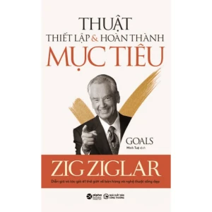 Goals: Thuật Thiết Lập Và Hoàn Thành Mục Tiêu