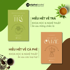 Hiểu Hết Về Cà Phê & Trà Bộ Đôi Cẩm Nang Khoa Học Và Nghệ Thuật Pha Chế (2c)