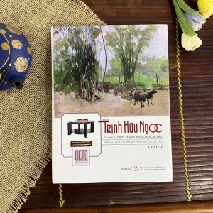 Họa sỹ Trịnh Hữu Ngọc Di sản đặc biệt của Mỹ thuật Đông Dương