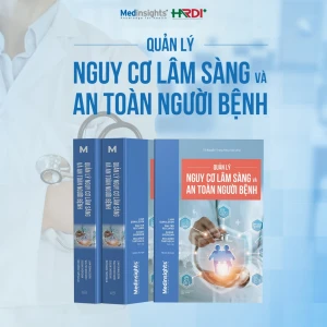 Quản Lý Nguy Cơ Lâm Sàng Và An Toàn Người Bệnh