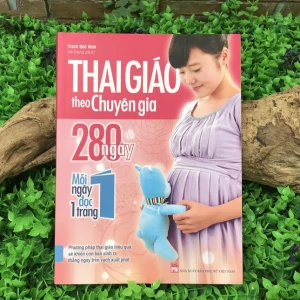 Thai Giáo Theo Chuyên Gia - 280 Ngày - Mỗi Ngày Đọc Một Trang - Minh Long