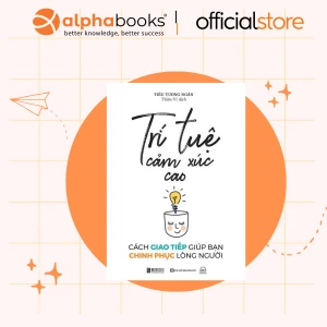 Trí Tuệ Cảm Xúc Cao - Cách Giao Tiếp Giúp Bạn Chinh Phục Lòng Người - MCBooks