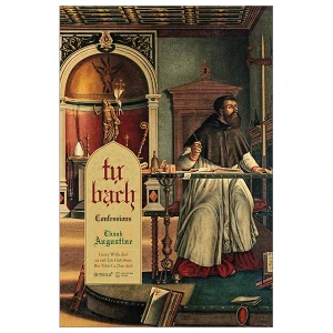 Tự Bạch - Confessions (Thánh Augustine)
