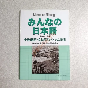 Minna No Nihongo Trung cấp 1 N3 - Bản Dịch Và Giải Thích Ngữ Pháp Bản Dịch Việt