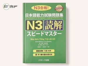 Speed Master N3 Đọc hiểu (dịch tiếng Việt)