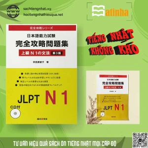 FREESHIP JLPT Kanzen Kouryaku Mondaishu Joukyu N1 No Bunpou (Kèm File nghe) Sách tăng cường ngữ pháp Thượng cấp N1