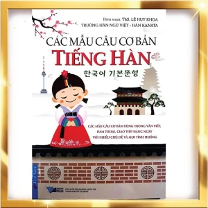 Sách gốc bản quyền Các Mẫu Câu Cơ Bản Tiếng Hàn (Tái Bản 2018)