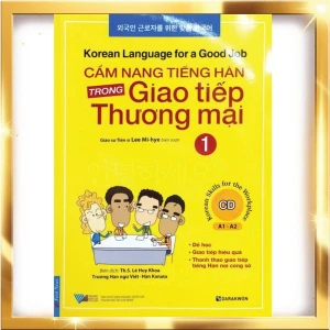 Sách gốc bản quyền Cẩm Nang Tiếng Hàn Trong Giao Tiếp Thương Mại - Tập 1