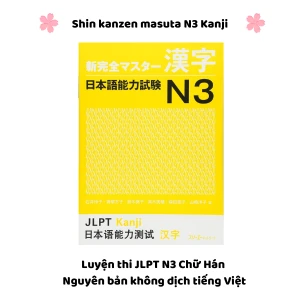 Shin kanzen masuta N3 Chữ Hán (Nguyên bản Nhật-Anh) Không dịch tiếng Việt