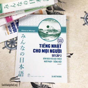 Tiếng Nhật Cho Mọi Người - Sơ Cấp 2 - Bản Dịch Và Giải Thích Ngữ Pháp