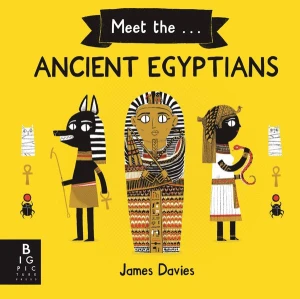 MEET THE ANCIENT EGYPTIANS