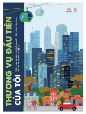 THƯƠNG VỤ ĐẦU TIÊN CỦA TÔI