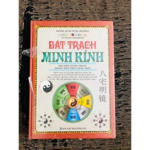 Bát trạch Minh kính Bảo điển dương trạch Phong thủy thực dụng nhất Dương Quân Tùng