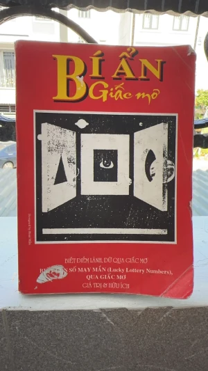 Bí Ẩn Giấc Mơ (Biết Con Số May Mắn Qua Giấc Mơ) - H. Lê