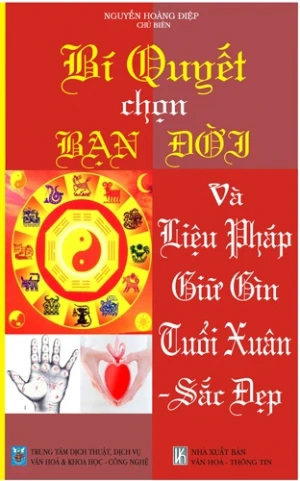 Bí Quyết Chọn Bạn Đời Và Liệu Pháp Giữ Gìn Tuổi Xuân Sắc Đẹp