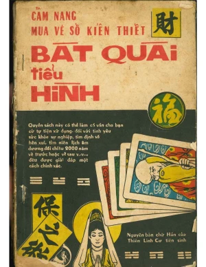Cẩm Nang Mua Vé Số Kiến Thiết Bát Quái Tiểu Hình - Thiên Linh Cơ