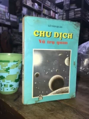 Chu Dịch Vũ Trụ Quan Lê Văn Quán