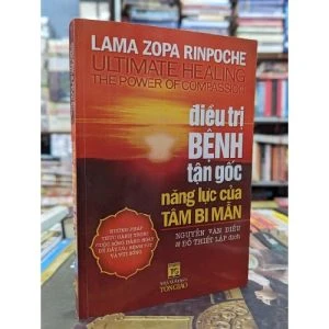 Điều Trị Bệnh Tận Gốc Năng Lực Của Tâm Bi Mẫn Lama Zopa Rinpoche