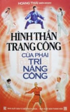 Hình Thần Trang Công Của Phái Trí Năng Công - Bàng Hạc Minh