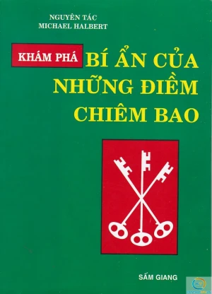 Khám Phá Bí Ẩn Của Những Điềm Chiêm Bao