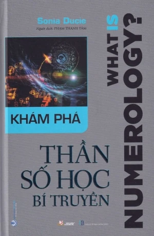 Khám Phá Thần Số Học Bí Truyền -  Sonia Ducie