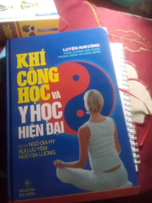 Khí Công Học Và Y Học Hiện Đại - GS.TS Ngô Gia Hy