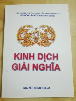 Kinh Dịch Giải Nghĩa Nguyễn Hồng Quang