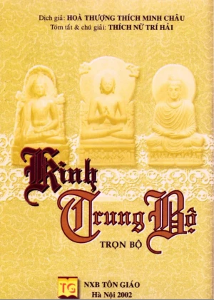 Kinh Trung Bộ Trọn Bộ 152 Bài Hòa Thượng Thích Minh Châu