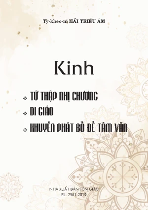 Kinh Tứ Thập Nhị Chương Di Giáo Khuyến Phát Bồ Đề Tâm Văn - Tỳ Kheo Ny Hải Triều Âm