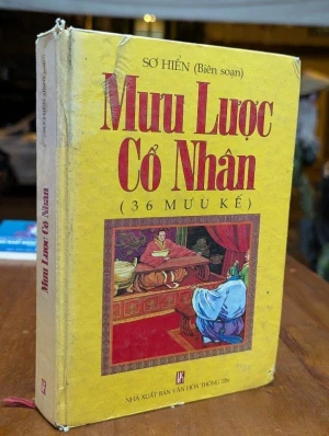 Mưu lược cổ nhân ( 36 mưu kế ) Sơ Hiển